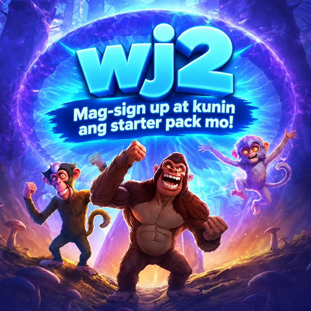 wj2 · Mag-sign up at kunin ang starter pack mo!